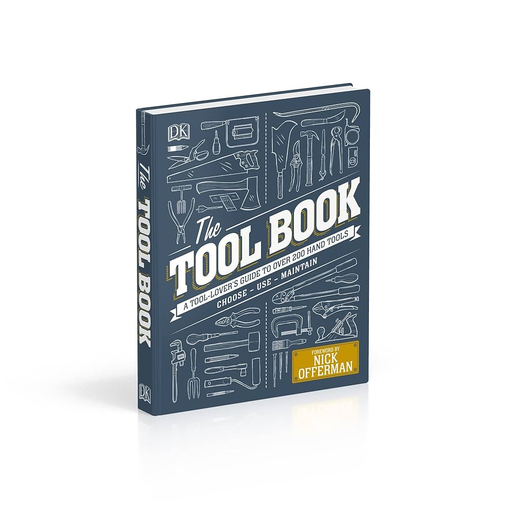 Amazon | The Tool Book: A Tool-Lover's Guide to Over 200